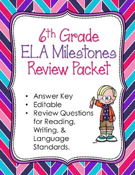 Preview of 6th Grade Reading, Writing, & Language Arts Milestones Review with ANSWER Key