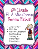 6th Grade Reading, Writing, & Language Arts Milestones Rev