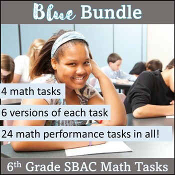Preview of 6th Grade SBAC Math Performance Task Blue Bundle – Project Based Learning Math