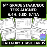 6th Grade STAAR EOC Task Cards for Category 3 (6.4H, 6.8D, 6.11A)