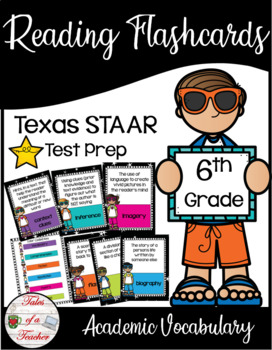 Preview of 6th Grade STAAR Reading Academic Vocabulary Flashcards