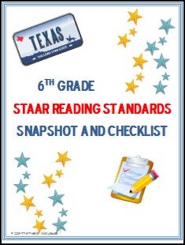 Preview of 6th Grade STAAR Reading Standards: Snapshot and Checklist