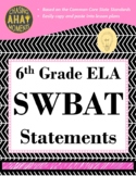 6th Grade SWBAT Statements