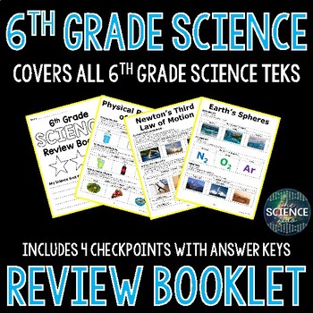 Preview of 6th Grade Science Review Booklet (NEW TEKS)