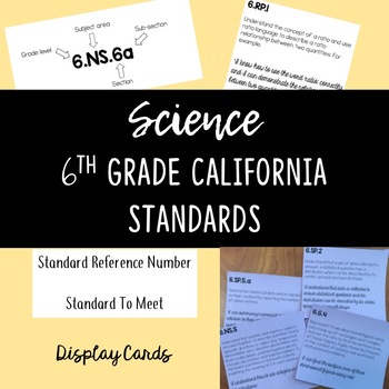 Preview of 6th Grade Science Standards DISPLAY CARDS