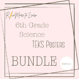 6th Grade Science TEKS Posters Black and White - Bundle