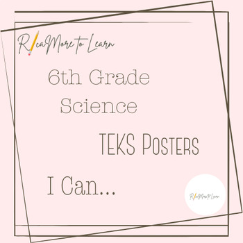 Preview of 6th Grade Science TEKS Posters Black and White - I Can