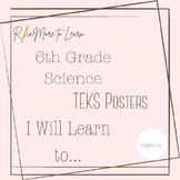 6th Grade Science TEKS Posters Black and White - I Will