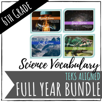 Preview of 6TH GRADE SCIENCE Vocabulary Units TEKS FULL YEAR BUNDLE | Distance Learning