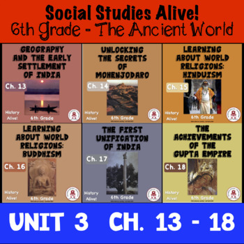Preview of 6th Grade Social Studies Alive! The Ancient World Unit 3 - Ch. 13 - 18