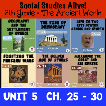 Preview of 6th Grade Social Studies Alive! The Ancient World Unit 5 - Ch. 25 - 30
