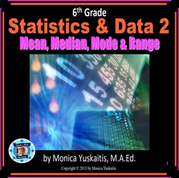 Preview of 6th Grade Statistics & Data 2 - Mean, Median, Mode & Range Powerpoint Lesson