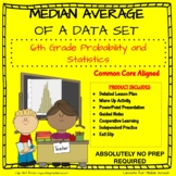 6th Grade Probability and Statistics - Median Average of a Data Set