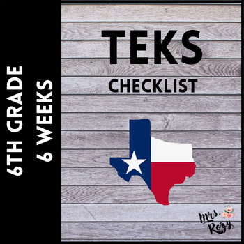 Preview of 6th Grade TEKS Checklist (6 Weeks Checks)