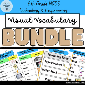 Preview of 6th Grade Technology & Engineering Visual Vocabulary BUNDLE (ESL MS-ETS)