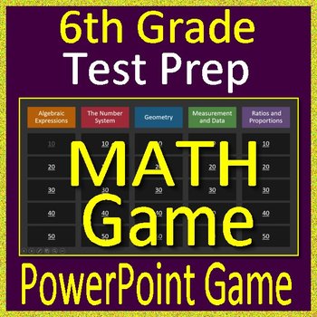 Preview of 6th Grade Test Prep Math Game Spiral Review PowerPoint or Google Slides