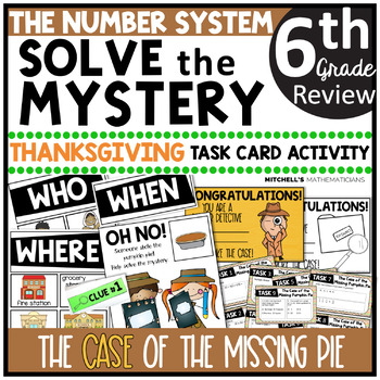 Preview of 6th Grade The Number System Solve The Mystery Thanksgiving Task Card Activity