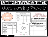 6th Grade Unit 4 Benchmark Advance Close Reading Packets W