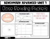 6th Grade Unit 7 Benchmark Advance Close Reading Packets W