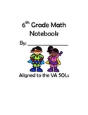 6th Grade VA Math Interactive Notebook UPDATED 2016 Standards