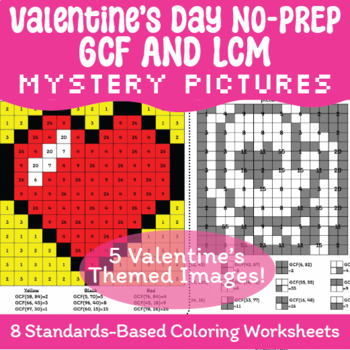 Preview of 6th Grade Valentine's Day GCF LCM NO-PREP Mystery Picture Practice Worksheets