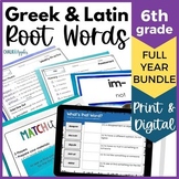 6th Grade Vocabulary BUNDLE - Greek & Latin Roots - Print 