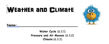 Preview of Weather and Climate Unit Revised for 2018-19 (6th Grade SEEd Standards Aligned)
