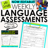 6th Grade Weekly Language Assessments Grammar Quizzes Editable