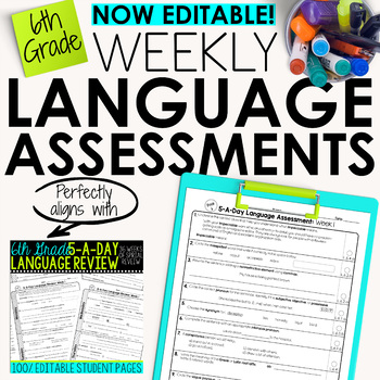 Preview of 6th Grade Weekly Language Assessments Grammar Quizzes Editable