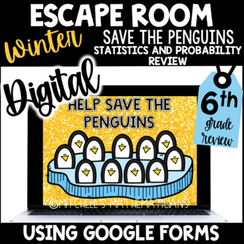 Preview of 6th Grade Winter Digital Escape Room | Data and Statistics | Saving the Penguins
