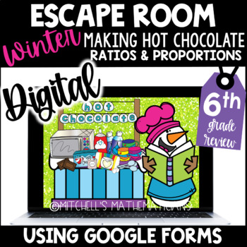 Preview of 6th Grade Winter Digital Escape Room | Ratios and Proportions | Hot Chocolate