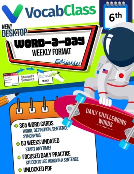 Preview of 6th Grade Word A Day Vocabulary Weekly Format - Desktop Daily