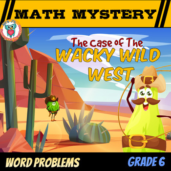 Preview of 6th Grade Word Problems Math Mystery: Unit Rates, Percent, Decimals, Fractions +