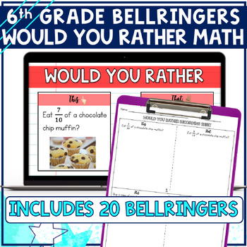 Preview of 6th Grade Would You Rather Math This or That Bellringer, Exit Ticket, Do Now