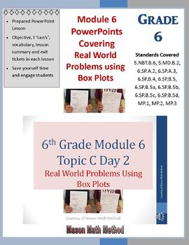 Preview of 6th Math Module 6 Topic C Real World Problems using Box Plots PowerPoint Lesson