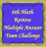 6th Grade Math Review Game, Multiple Answer Challenge (pow