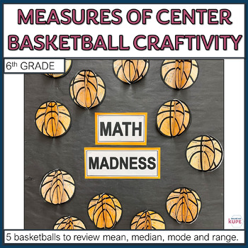 Preview of 6th Measures of Center Basketball Math Craftivity and Bulletin Board