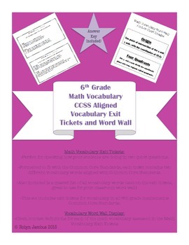 Preview of 6th Grade Math- CCSS Aligned Vocabulary Exit Tickets + Word Wall