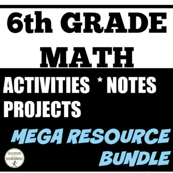 Preview of 6th grade math MEGA resource bundle