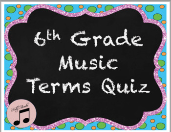 Music Dynamics Quiz Teaching Resources | TPT