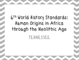 6th grade world history part 1 standards TN