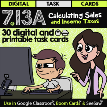 Preview of 7.13A Calculating Sales Taxes & Income Taxes for Google Classroom™ & Boom Cards™