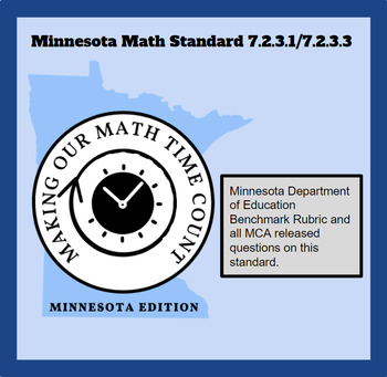 Preview of 7.2.3.1/7.2.3.3 Minnesota Math Standard/Benchmark Rubric/MCA Released Questions