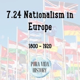7.24 Nationalism in Europe (1800 - 1920)