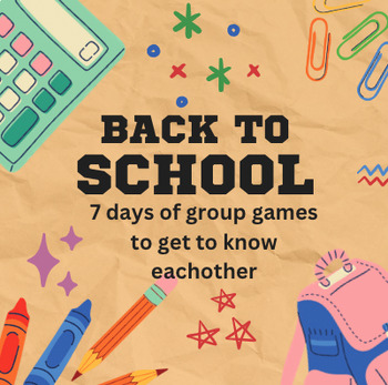 Preview of 7 Back to School Games - Popular Icebreakers for Groups - First Week of School
