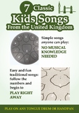 7 Classic Kids Songs From the UK for Tongue Drum and Handpan