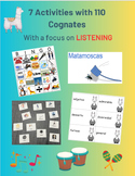 7 Cognate Activities - Focused on Listening