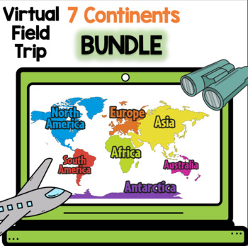 Preview of 7 Continents Virtual Field Trips BUNDLE