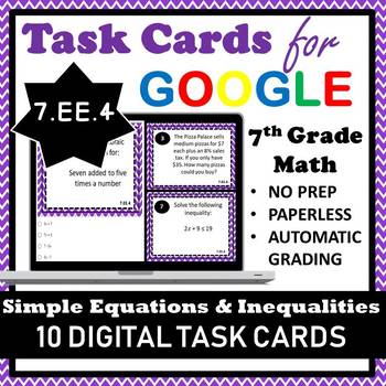 Preview of 7.EE.4 Digital Task Cards, Constructing Simple Equations & Inequalities