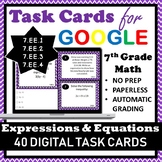 7.EE Google Task Cards, 7th Grade Expressions & Equations 